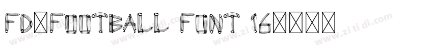 FD-Football Font 16字体转换